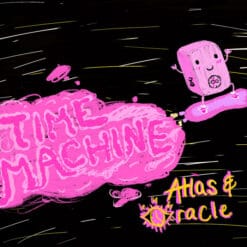 Time Machine – Atlas & Oracle